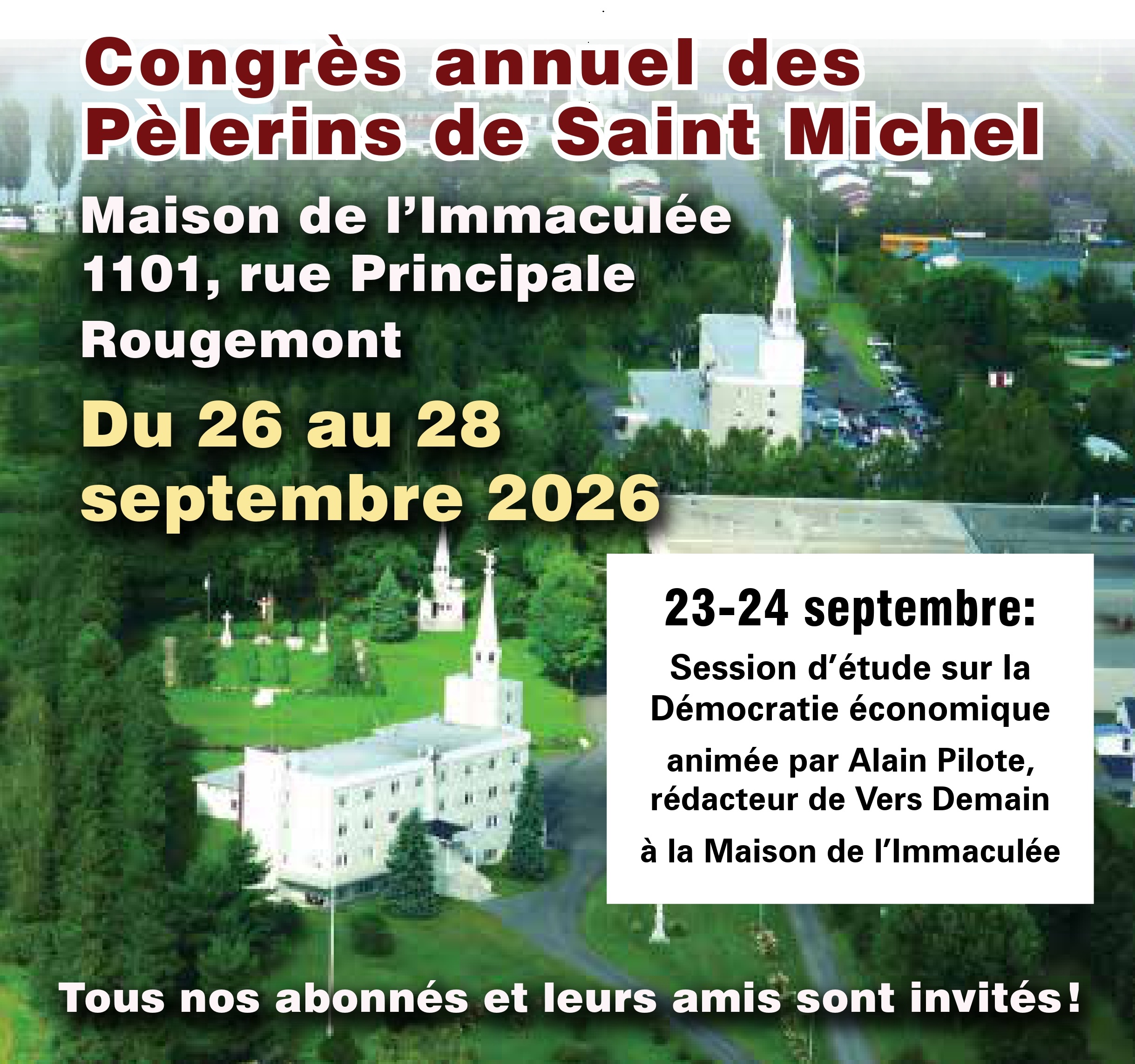 Affiche du Congrès annuel des Pèlerins de Saint Michel et de la session d’étude à Rougemont.